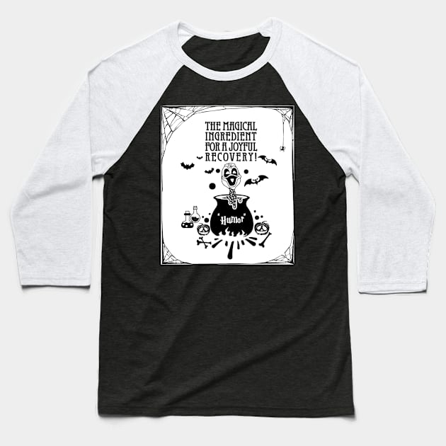 lung cancer Awareness white ribbon Humor the magical ingredient for a joyful recovery Halloween Baseball T-Shirt by Shaderepublic